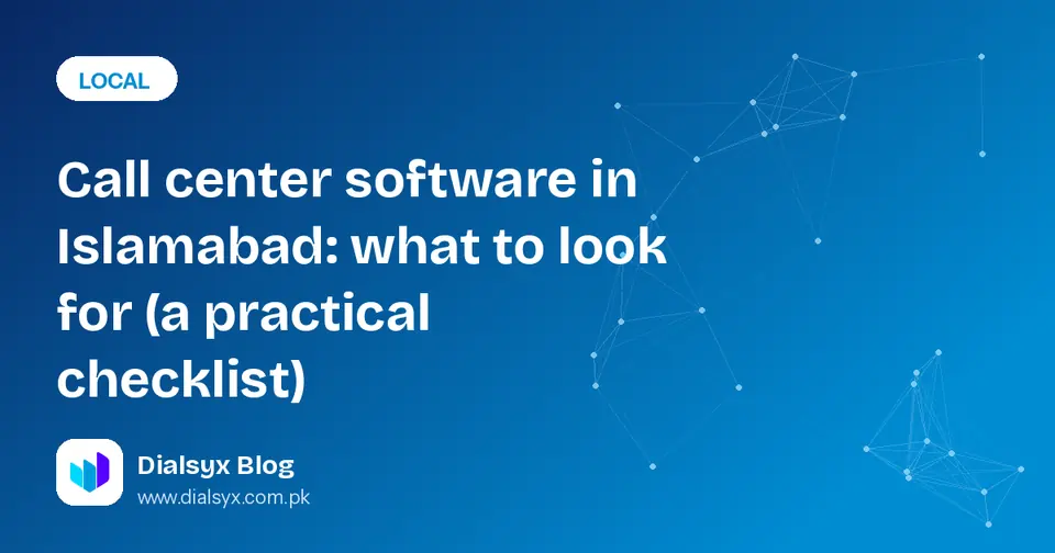 Cover image: Call center software in Islamabad: what to look for (a practical checklist)